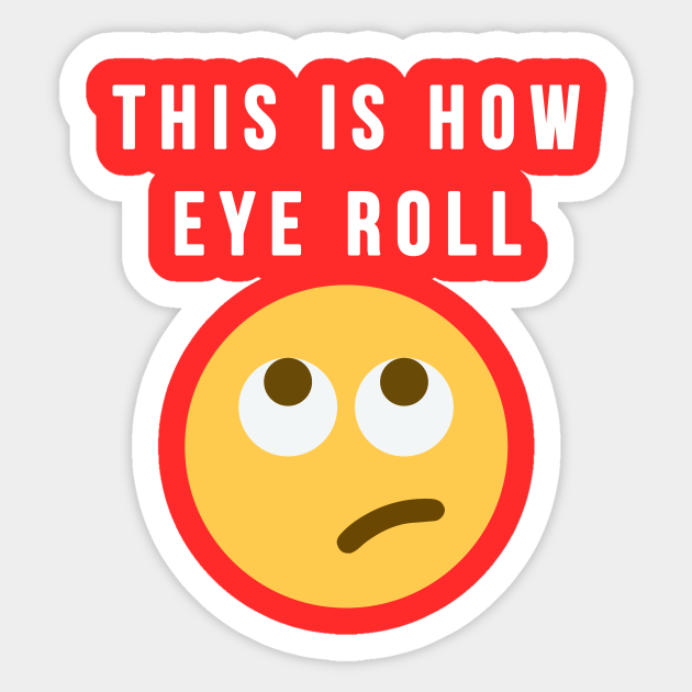 Zebra Patois Regal eye roll emoji Mir Romanschriftsteller Einwand
